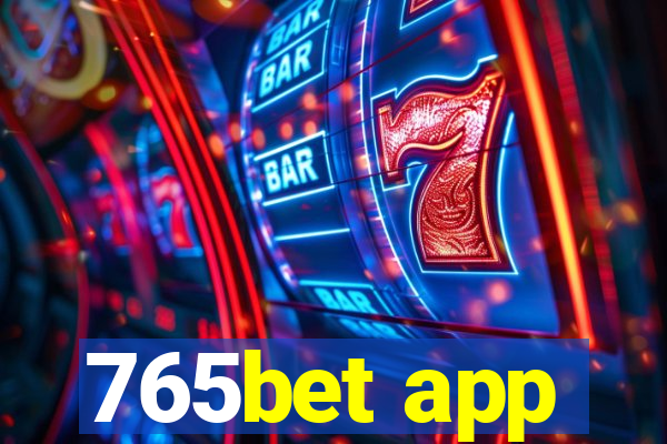 765bet app